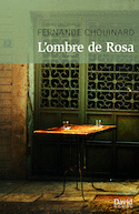 Ombre de Rosa (L')